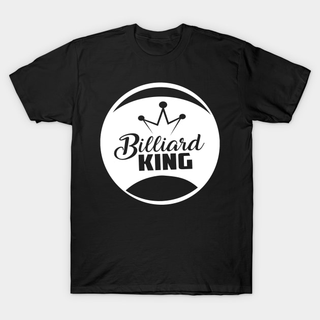 Billiard King T-Shirt by BB Funny Store